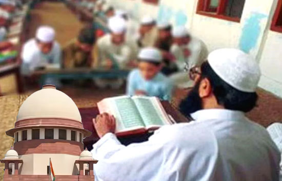 मदरसों में पढ़ने वाले मुस्लिम छात्रों को राहत, सुप्रीम कोर्ट ने हाईकोर्ट के फैसले पर लगाई रोक