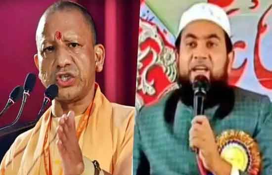 CM योगी की मां पर आपत्तिजनक टिप्पणी करने वाला मौलाना को बिहार से गिरफ्तार